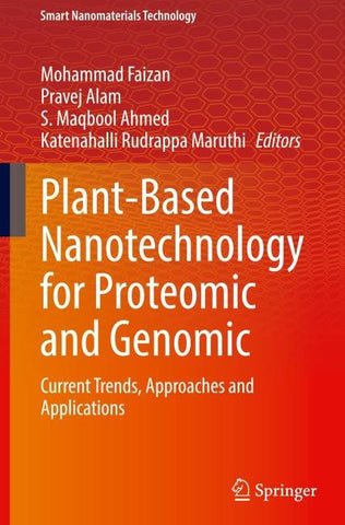 Plant-Based Nanotechnology for Proteomic and Genomic