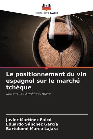 Le positionnement du vin espagnol sur le marché tchèque