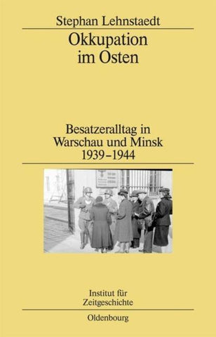 Okkupation im Osten