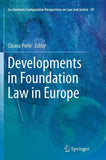 Developments in Foundation Law in Europe