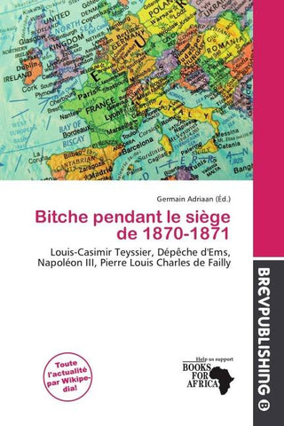 Bitche pendant le siège de 1870-1871