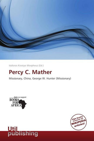 Percy C. Mather
