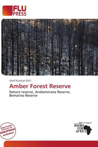 Amber Forest Reserve