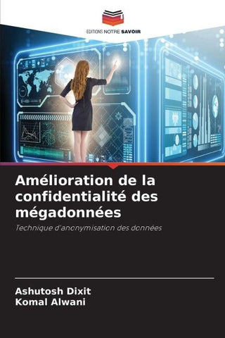 Amélioration de la confidentialité des mégadonnées