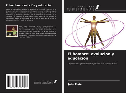 El hombre: evolución y educación