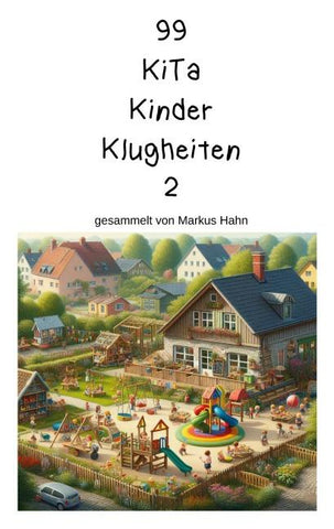 99 Kita Kinder Klugheiten