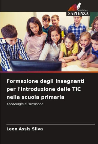 Formazione degli insegnanti per l'introduzione delle TIC nella scuola primaria