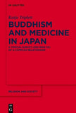 Buddhism and Medicine in Japan