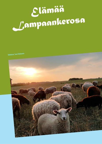 Elämää Lampaankerosa