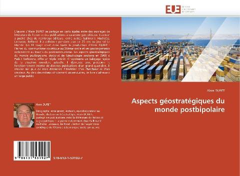 Aspects géostratégiques du monde postbipolaire