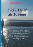FRIEDEN als Freund