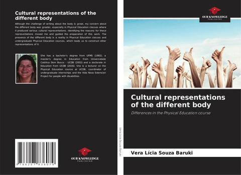 Cultural representations of the different body