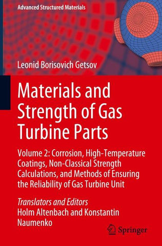 Materials and Strength of Gas Turbine Parts