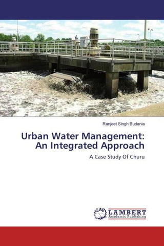 Urban Water Management: An Integrated Approach
