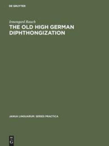 The old high German diphthongization