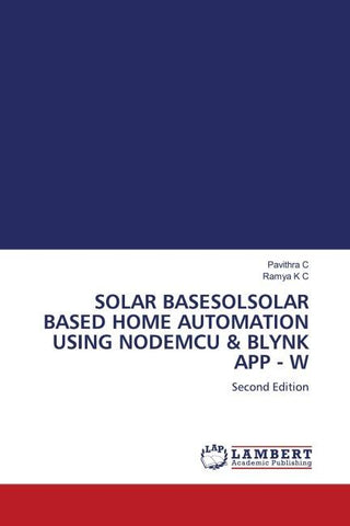 SOLAR BASESOLSOLAR BASED HOME AUTOMATION USING NODEMCU & BLYNK APP - W