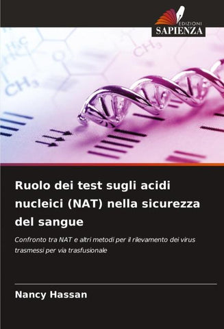 Ruolo dei test sugli acidi nucleici (NAT) nella sicurezza del sangue