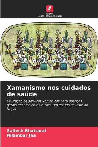 Xamanismo nos cuidados de saúde