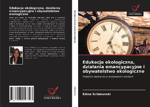 Edukacja ekologiczna, dzia¿ania emancypacyjne i obywatelstwo ekologiczne