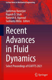 Recent Advances in Fluid Dynamics