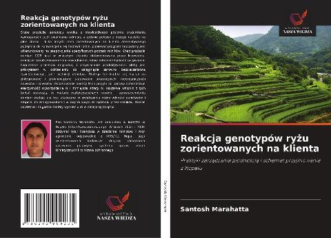 Reakcja genotypów ry¿u zorientowanych na klienta