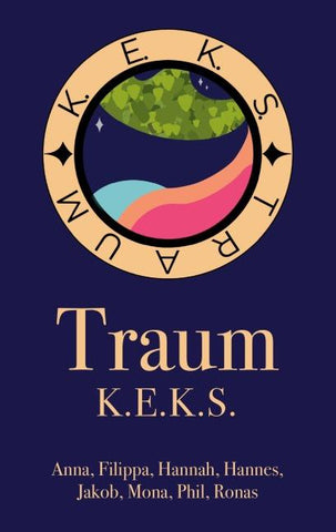 Traum K.E.K.S.