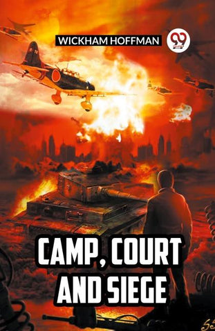 Camp, Court And Siege