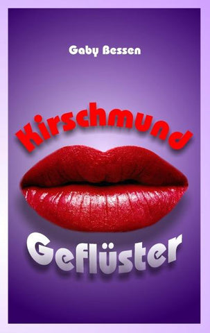 Kirschmundgeflüster
