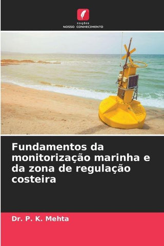 Fundamentos da monitorização marinha e da zona de regulação costeira