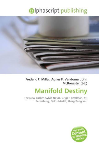 Manifold Destiny