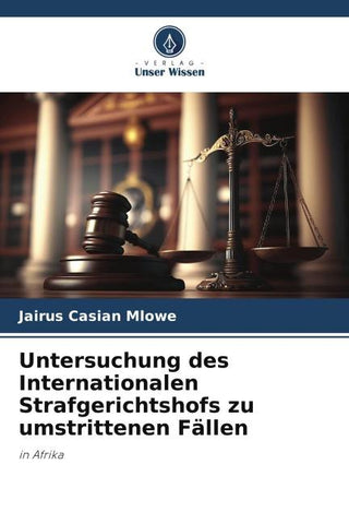 Untersuchung des Internationalen Strafgerichtshofs zu umstrittenen Fällen