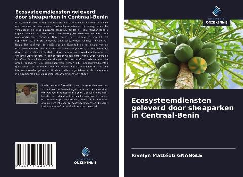Ecosysteemdiensten geleverd door sheaparken in Centraal-Benin