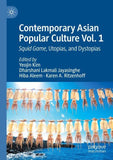 Contemporary Asian Popular Culture Vol. 1