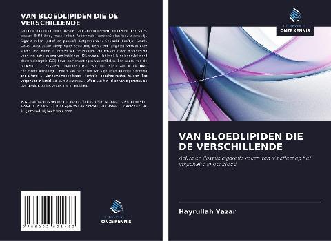 VAN BLOEDLIPIDEN DIE DE VERSCHILLENDE