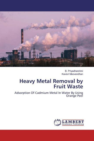Heavy Metal Removal by Fruit Waste
