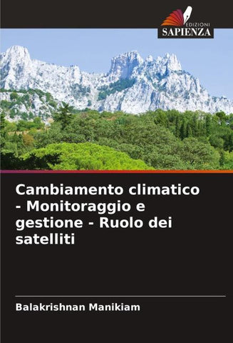 Cambiamento climatico - Monitoraggio e gestione - Ruolo dei satelliti