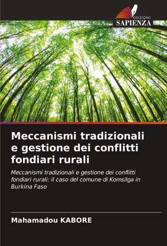 Meccanismi tradizionali e gestione dei conflitti fondiari rurali