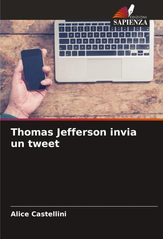 Thomas Jefferson invia un tweet
