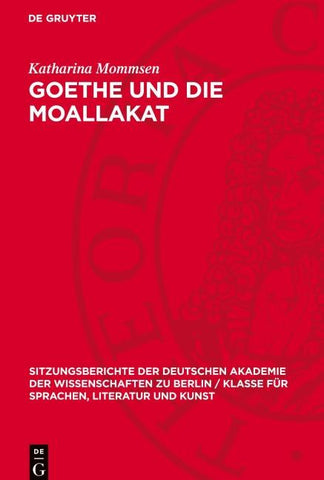 Goethe und die Moallakat