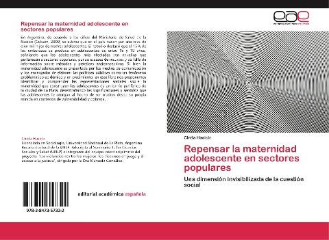 Repensar la maternidad adolescente en sectores populares