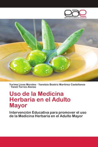 Uso de la Medicina Herbaria en el Adulto Mayor