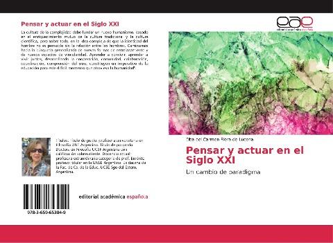 Pensar y actuar en el Siglo XXI
