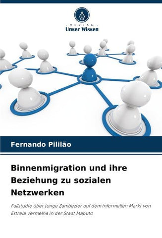 Binnenmigration und ihre Beziehung zu sozialen Netzwerken