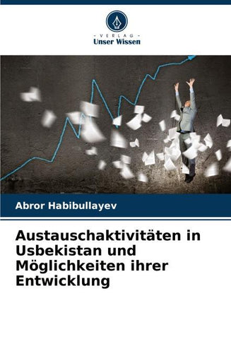 Austauschaktivitäten in Usbekistan und Möglichkeiten ihrer Entwicklung