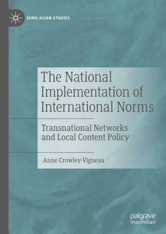The National Implementation of International Norms