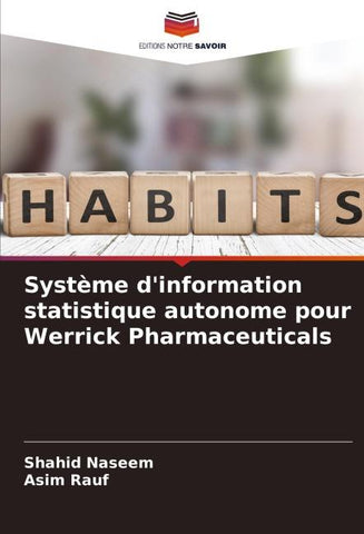 Système d'information statistique autonome pour Werrick Pharmaceuticals