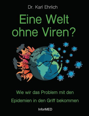 Eine Welt ohne Viren?