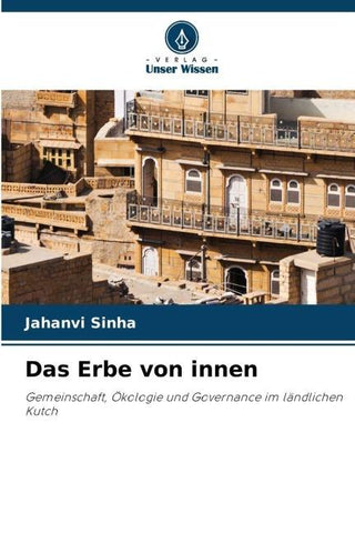 Das Erbe von innen