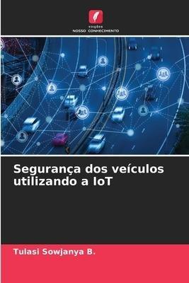 Segurança dos veículos utilizando a IoT