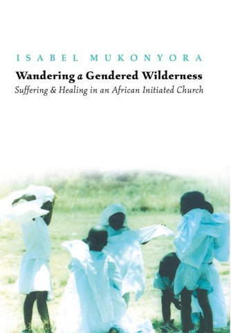 Wandering «a» Gendered Wilderness